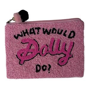 Pink Beaded “What Would You Do Dolly” Pouch.